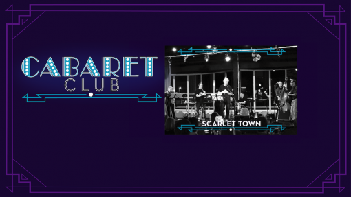 Cabaret Club - Scarlet Town