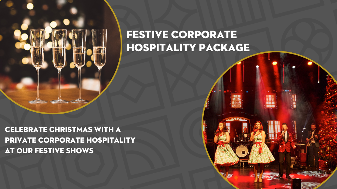 Festive Corporate Hospitality Package